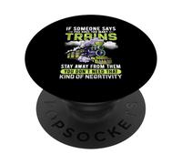 If Someone Says You Have Too Many Trains Stay Away From Them PopSockets Adhesive PopGrip