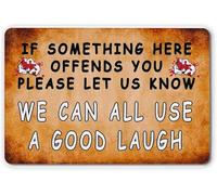 if Something Here Offends You Please Let Us Know We Can All Use a Good Laugh Funny Sarcasm Metal Tin Signs Vintage Home Bar Garage Man Cave Wall Decor Art 8"x6"