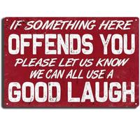 if Something Here Offends You Please Let Us Know We Can All Use a Good Laugh Garage Bar Patio Decor Funny Sarcasm Wall Gifts Tin Sign Home Metal Signs 8x6 inch