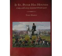 If St. Peter has hounds: A day with every mounted British pack