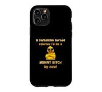 If Swearing Burned Calories I’d Be A Skinny Bitch By Now Fun Case for iPhone 11 Pro