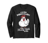If Swearing Burned Calories I'd Be A Skinny Funny Chicken Long Sleeve T-Shirt