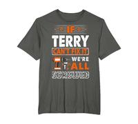 If Terry Can't Fix It We are All Screwed T-Shirt, Men's Big and Tall, Asphalt Grey, 2X Tall