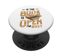 If The Book Is Open I´m Busy Reading PopSockets Adhesive PopGrip