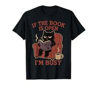 If The Book is Open I'm Busy Funny Cat Reading Graphic T-Shirt