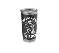If The Book is Open I'm Busy Stainless Steel Insulated Tumbler