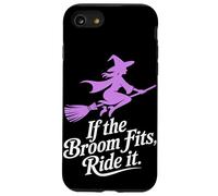 If the Broom Fits Ride It Halloween Case for iPhone SE (2020) / 7 / 8