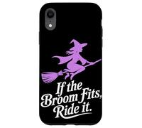 If the Broom Fits Ride It Halloween Case for iPhone XR