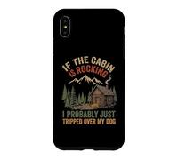 If The Cabin Is Rocking - Funny Dog Lover For Funny Camping Case for iPhone XS Max