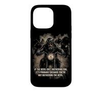 If The Devil Isn't Bothering You... Men Christian Motorcycle Case for iPhone 14 Pro Max