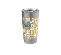 If The Earth was Flat Cats Would Have Pushed Everything Off Stainless Steel Insulated Tumbler
