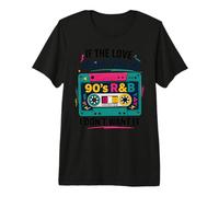 If The Love Doesn't Feel Like 90's R&B I Don't Want It Premium T-Shirt