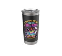 If The Love Doesn't Feel Like 90's R&B Music I Don't Want It Stainless Steel Insulated Tumbler
