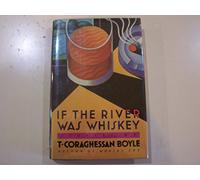 If the River Was Whiskey