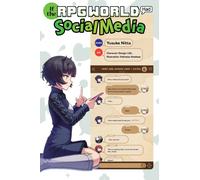 If the RPG World Had Social Media..., Vol. 1 (light novel): (IF THE RPG WORLD HAD SOCIAL MEDIA LIGHT NOVEL SC)