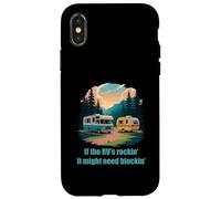 If the RV's Rockin', It Might Need Blockin' Camper Trailer Case for iPhone X/XS