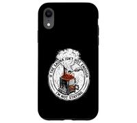 If The Sauna Isn’t Hot Enough I’m Not Staying Sauna Case for iPhone XR