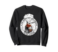 If The Sauna Isn’t Hot Enough I’m Not Staying Sauna Sweatshirt