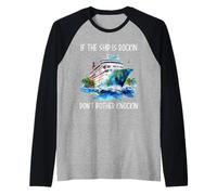 If The Ship Is Rockin Don't Bother Knockin Honeymoon Cruise Raglan Baseball Tee