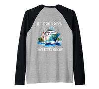 If The Ship Is Rockin Don't Bother Knockin Honeymoon Cruise Raglan Baseball Tee