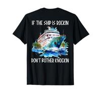 If The Ship Is Rockin Don't Bother Knockin Honeymoon Cruise T-Shirt