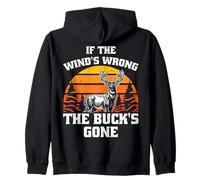 If The Wind's Wrong Deer Hunter Deer Hunting Deer Season Zip Hoodie