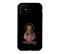 If the World Goes Against Truth St. Athanasius Quote Case for iPhone 11
