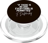 If there is no God everything is permitted Fyodor Dostoevsky PopSockets PopGrip for MagSafe