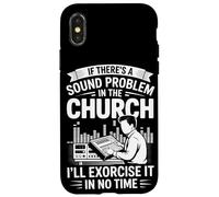 If There’s A Sound Problem In The Church Audio Engineer Case for iPhone X/XS