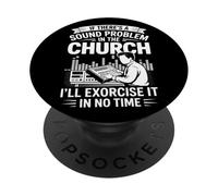 If There’s A Sound Problem In The Church Audio Engineer PopSockets Adhesive PopGrip