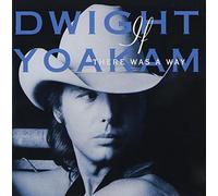 Yoakam, Dwight - If There Was a Way