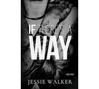 If There's A Way (Lost Boys)