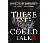 If These Eyes Could Talk