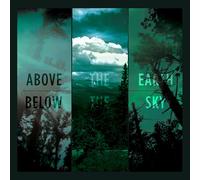 IF THESE TREES COULD TALK - ABOVE THE EARTH,BELOW THE SKY VINYL LP NEW