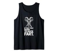 If They Talk Behind Yo Back Fart Funny Goat Tank Top