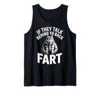 If They Talk Behind Your Back Fart Alpha Wolf Oddly Specific Tank Top