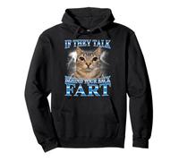 If They Talk Behind Your Back Fart Cat Meme Funny Men Women Pullover Hoodie