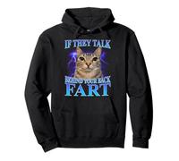 If They Talk Behind Your Back Fart Cat Meme Funny Men Women Pullover Hoodie