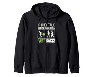 If They Talk Behind Your Back Fart Meme Funny Zip Hoodie