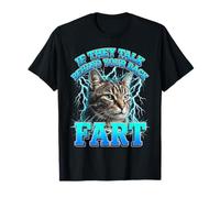 If They Talk Behind Your Back Fart Sarcastic Cat T-Shirt