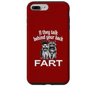 If They Talk Behind Your Back Fart Skunk Racoon Possum Fun Case for iPhone 7 Plus/8 Plus