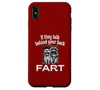 If They Talk Behind Your Back Fart Skunk Racoon Possum Fun Case for iPhone XS Max