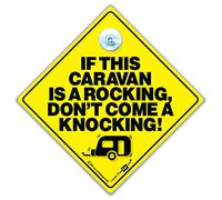 If This Caravan Is a Rocking Don't Come a Knocking Car Sign, 14cm, Joke Caravan Notice