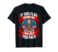 If This Flag Offends You I'll Help You Pack US Flag T-Shirt
