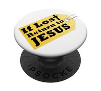 If (this is) Lost, Return to Jesus PopSockets Adhesive PopGrip