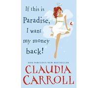 If This is Paradise, I Want My Money Back