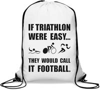 If Triathlon Were Easy They Would Call It Football Gym Sack Casual Drawstring Bag White
