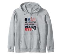 If USA Is So Great Why USB Retro Humor Coder Tech America Zip Hoodie