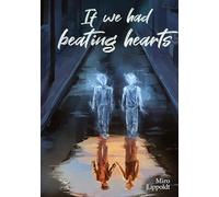 If we had beating hearts: Queere Slow Burn Ghost Romance