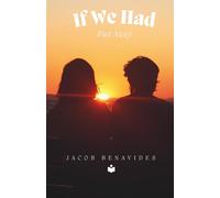 If We Had Run Away (Collection)